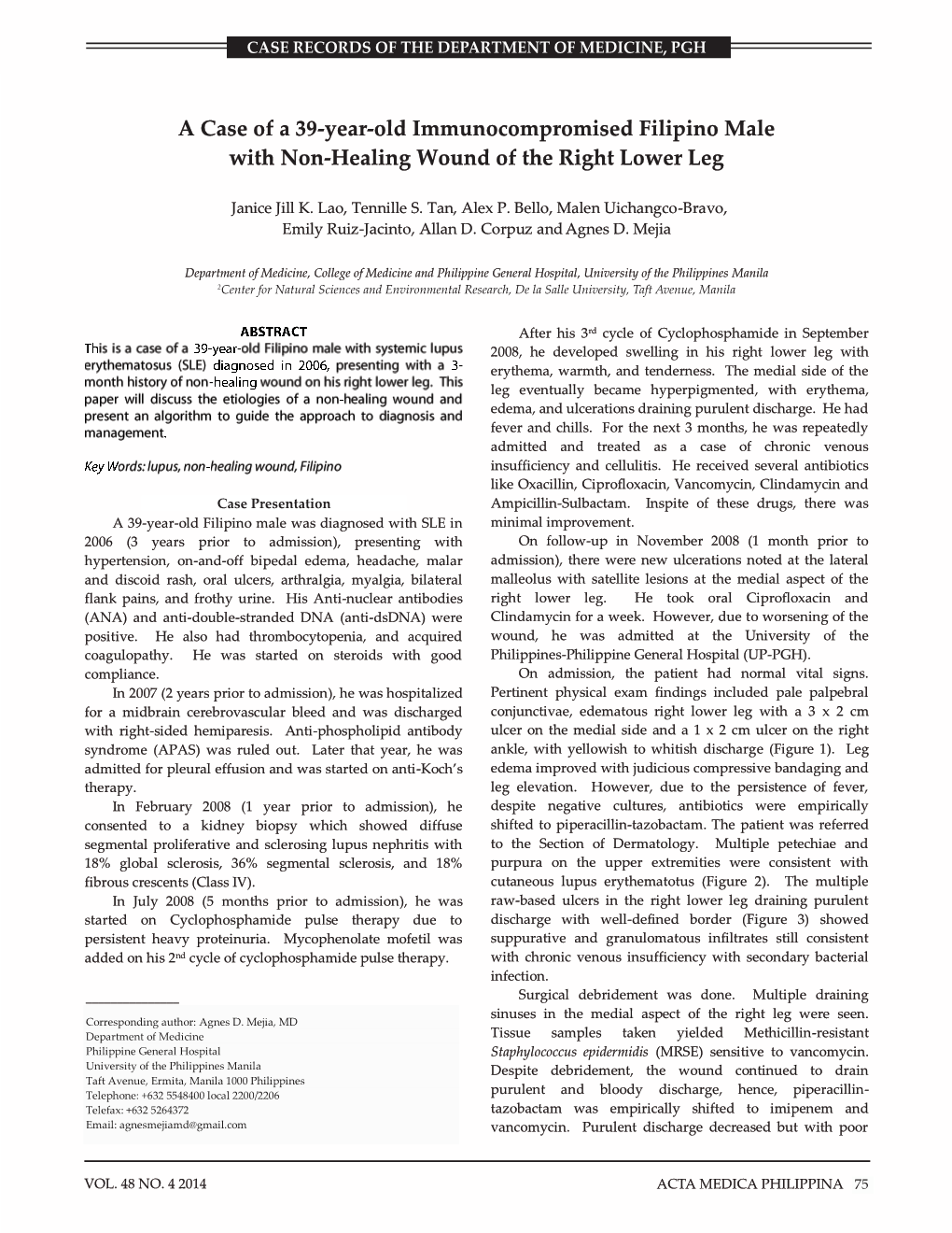 A Case of a 39-Year-Old Immunocompromised Filipino Male with Non-Healing Wound of the Right Lower Leg