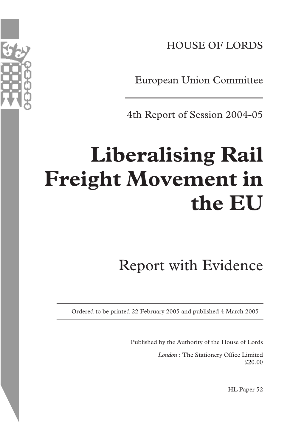 Liberalising Rail Freight Movement in the EU