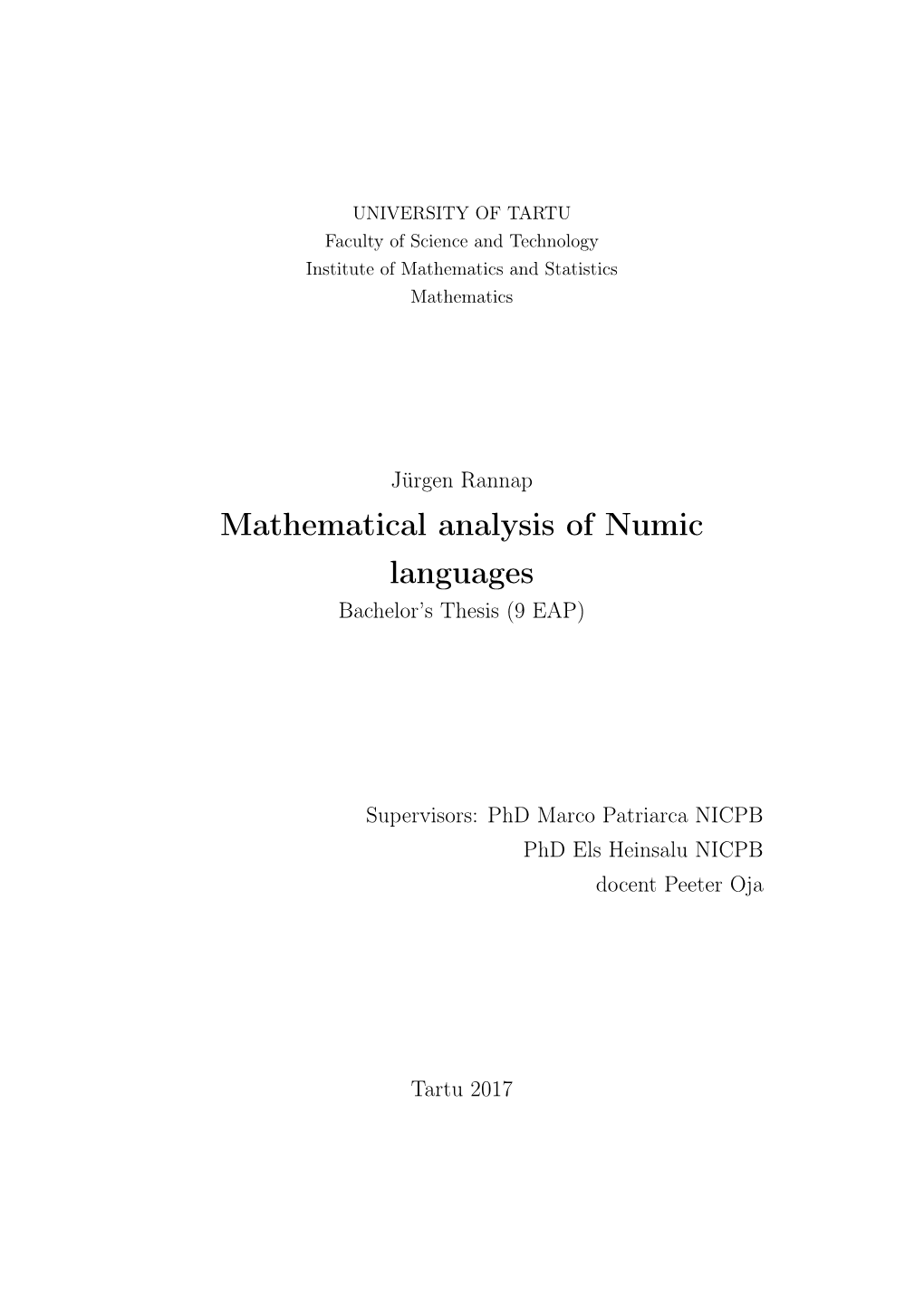 Mathematical Analysis of Numic Languages Bachelor’S Thesis (9 EAP)