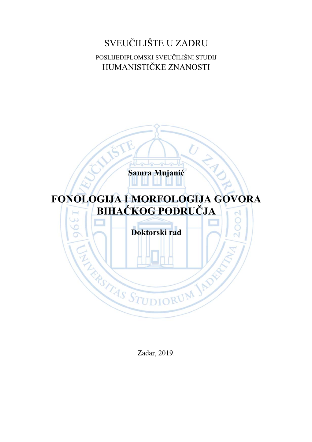 Fonologija I Morfologija Govora Bihaćkog Područja