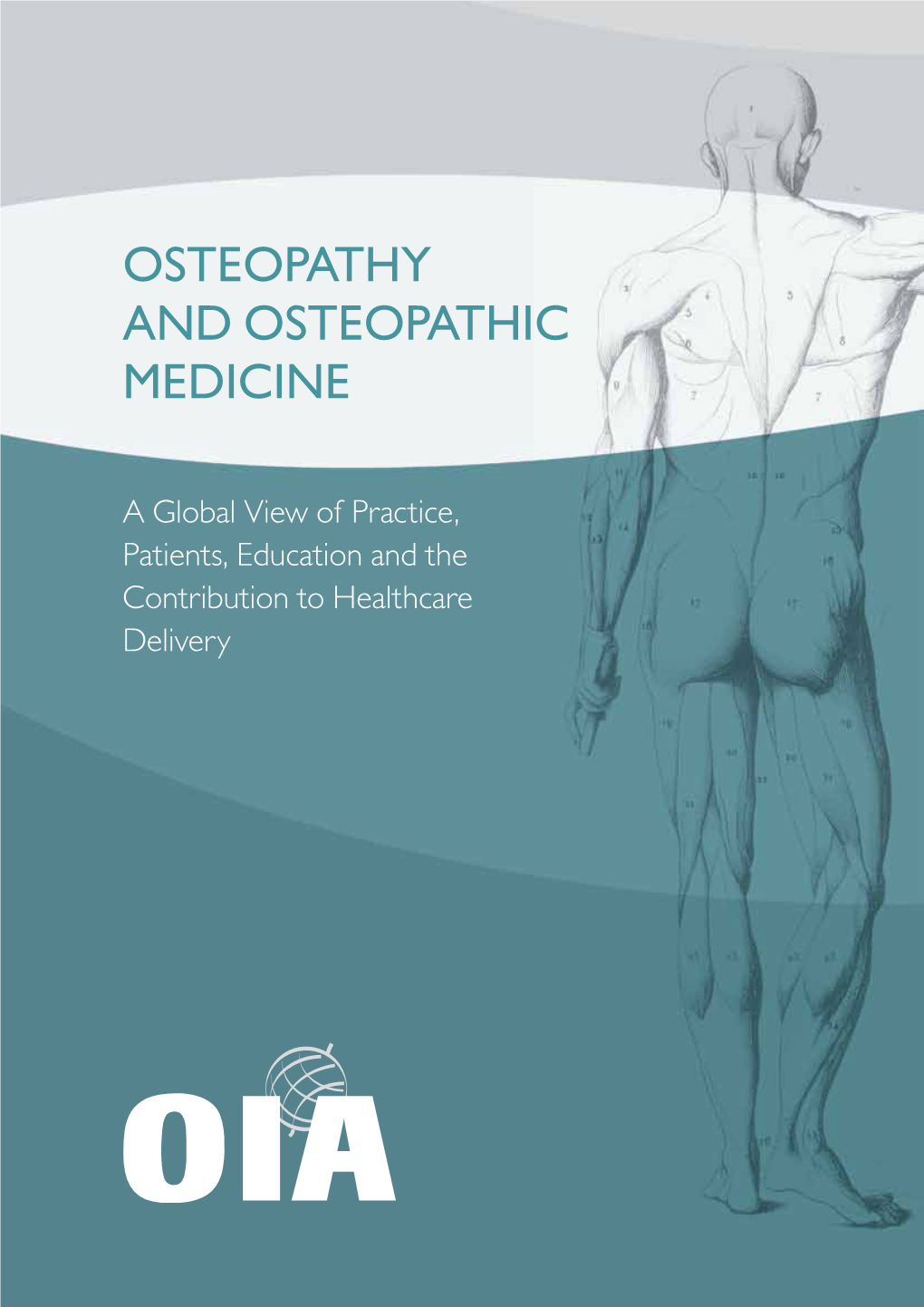 Osteopathy and Osteopathic Medicine