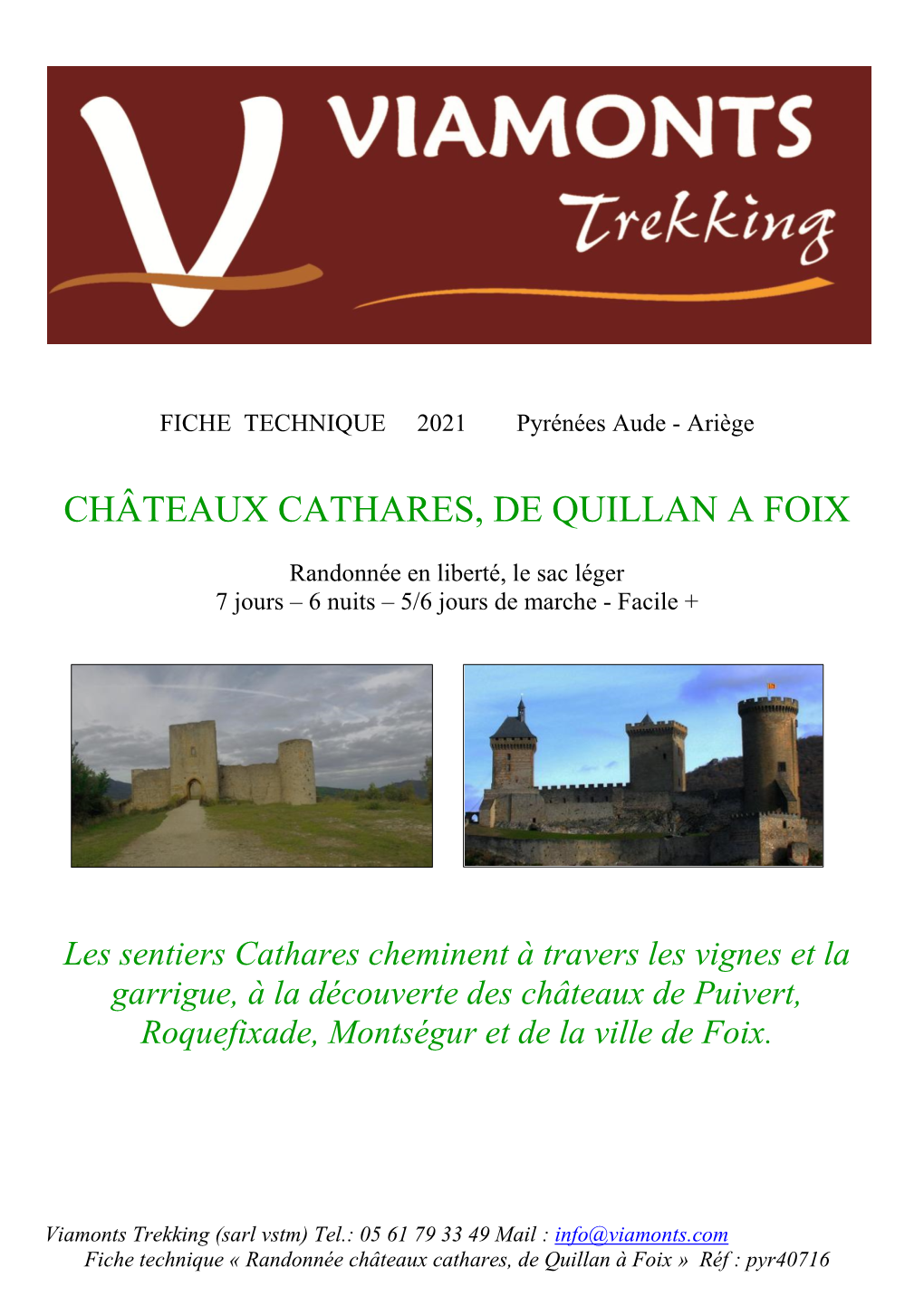 Châteaux Cathares, De Quillan a Foix