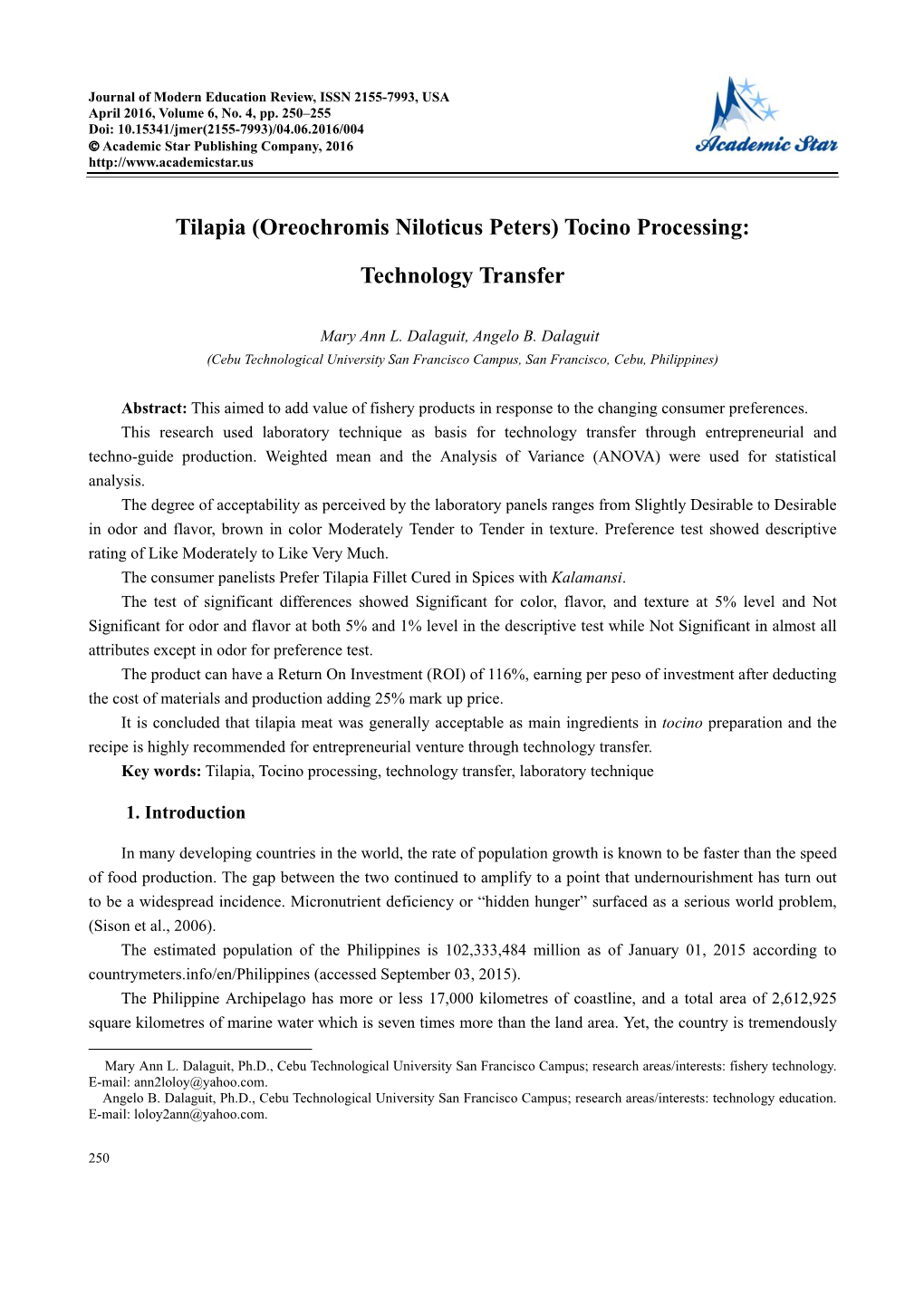 Tilapia (Oreochromis Niloticus Peters) Tocino Processing: Technology Transfer Facing a Food Scarcity Problem