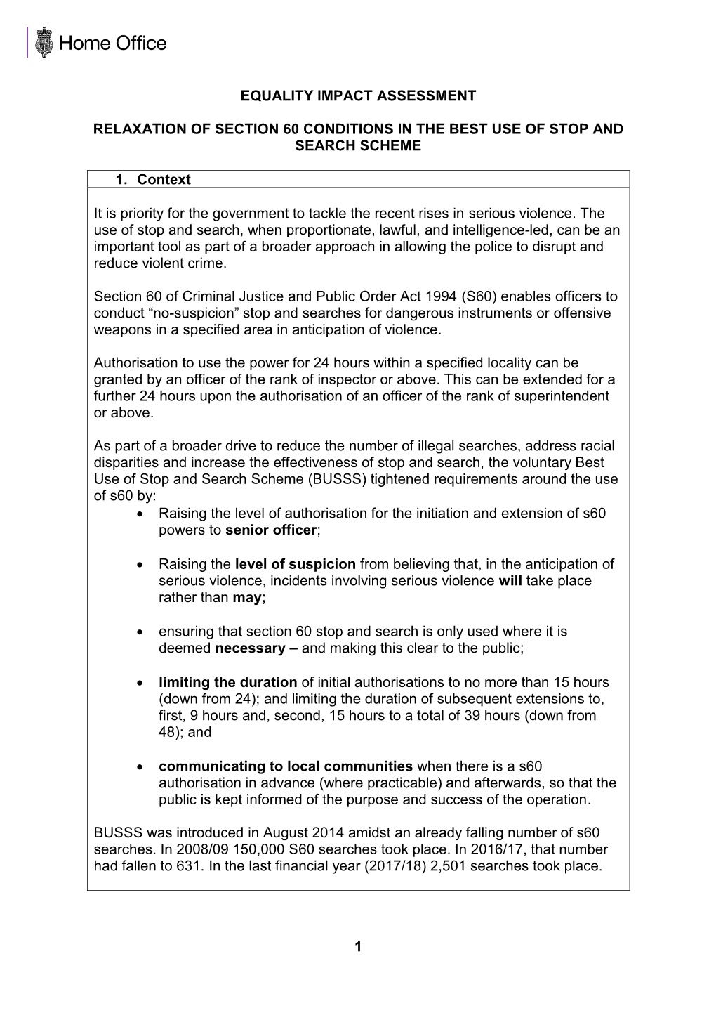 Equality Impact Assessment, Relaxation of Section 60