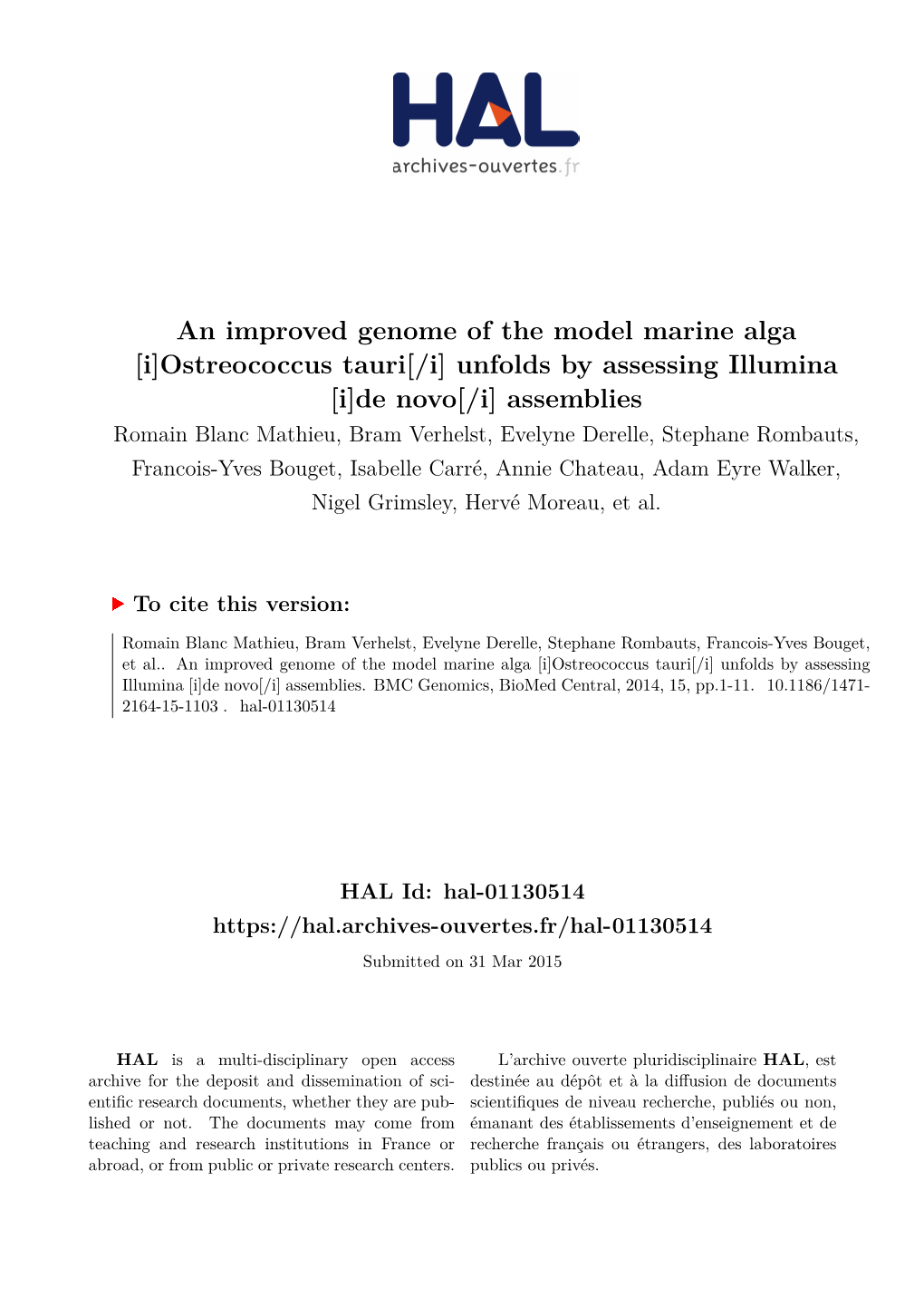 An Improved Genome of the Model Marine Alga [I]Ostreococcus Tauri[/I] Unfolds by Assessing Illumina [I]De Novo[/I] Assemblies