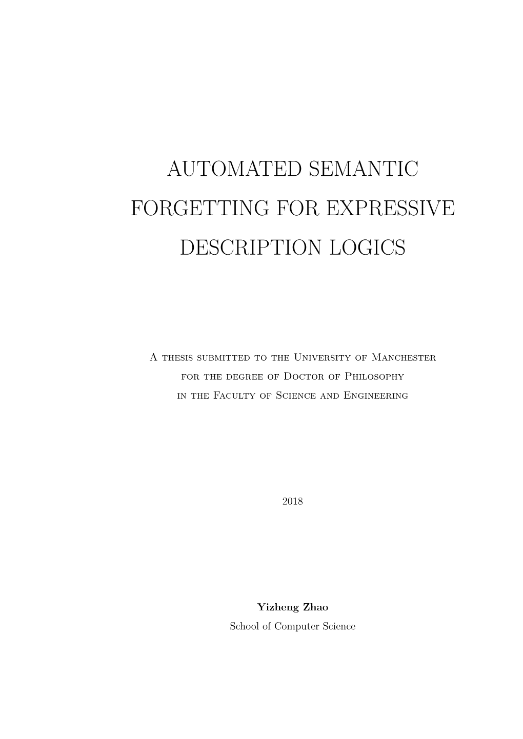 Automated Semantic Forgetting for Expressive Description Logics