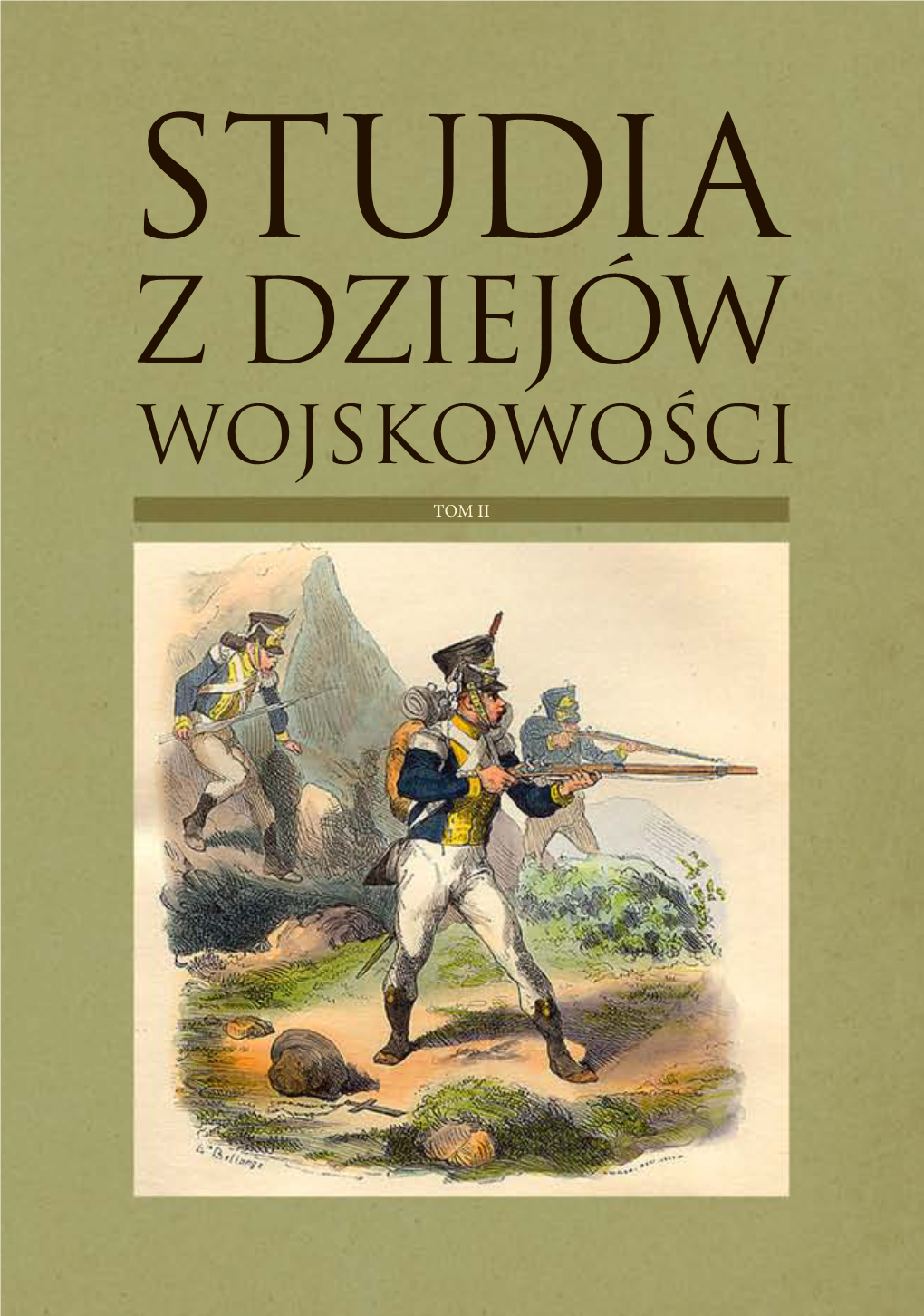 Stud Ia Z Dziejów Wo Jsk Owości T O M Ii