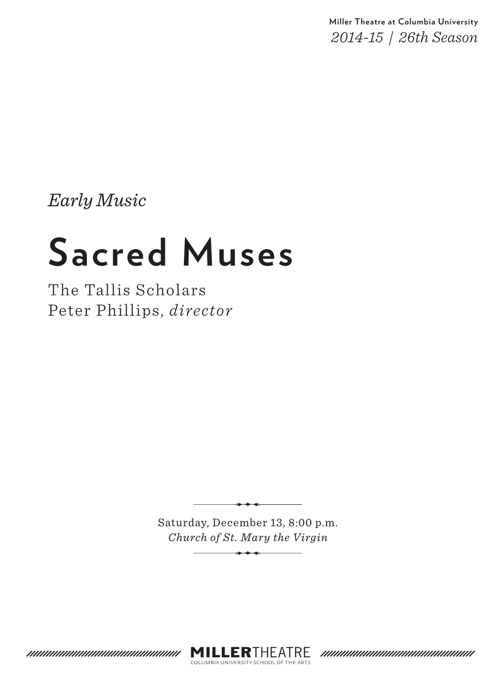 Sacred Muses the Tallis Scholars Peter Phillips, Director