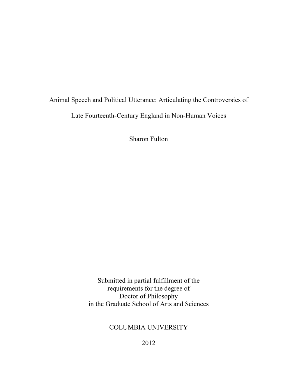 Animal Speech and Political Utterance: Articulating the Controversies Of