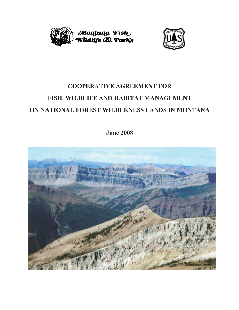 Cooperative Agreement for Fish, Wildlife and Habitat Management on National Forest Wilderness Lands in Montana