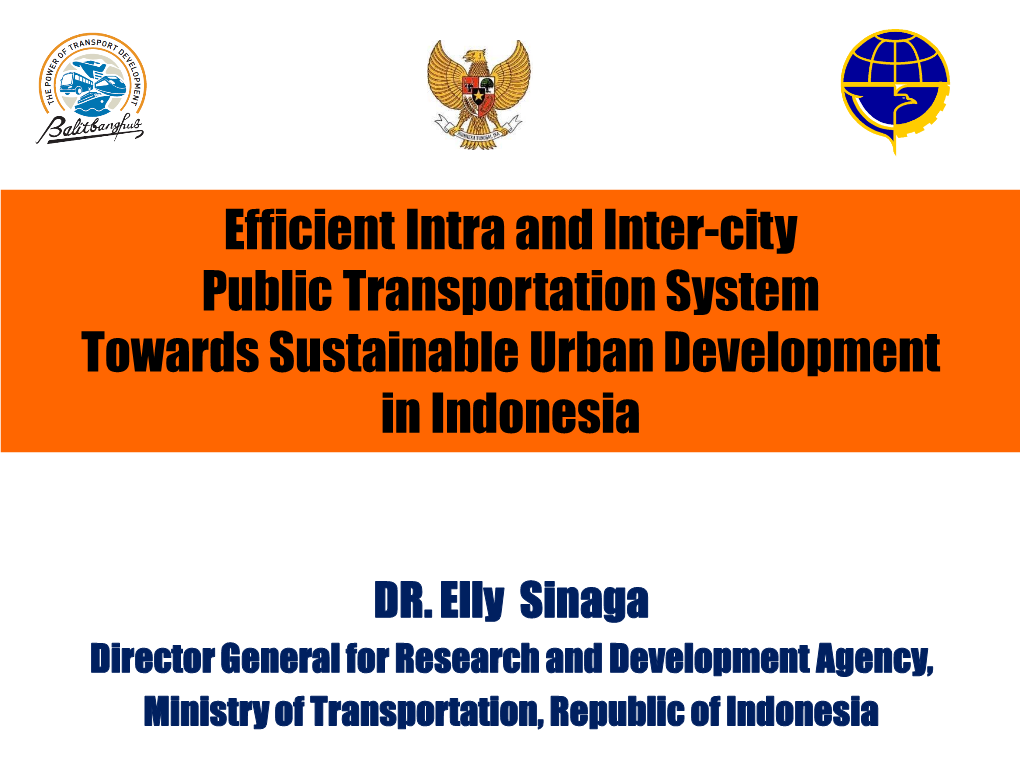 Efficient Intra and Inter-City Public Transportation System Towards