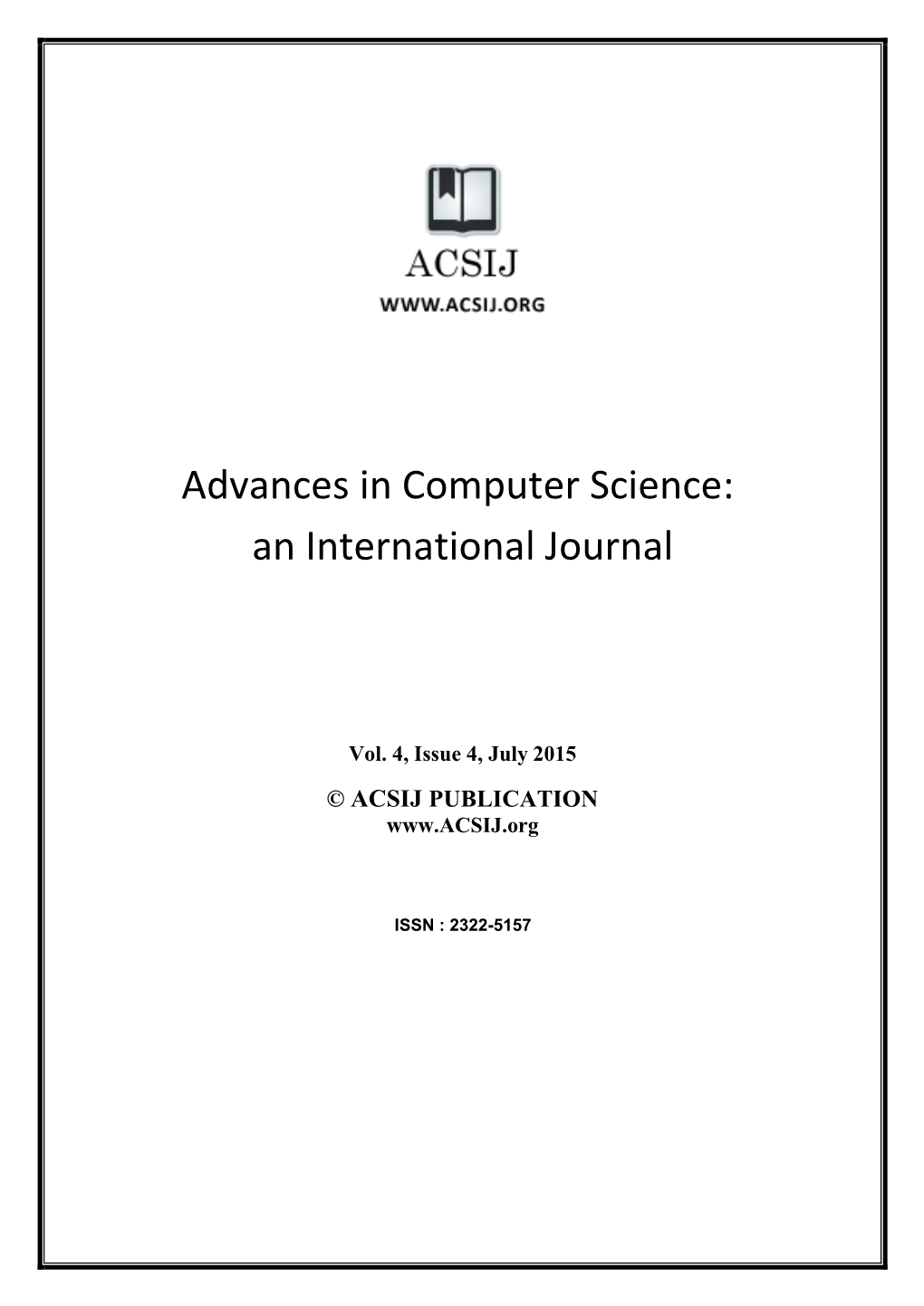 Advances in Computer Science : an International Journal