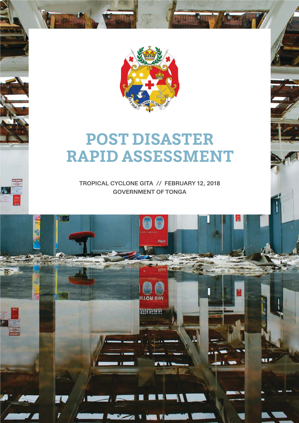 Post Disaster Rapid Assessment