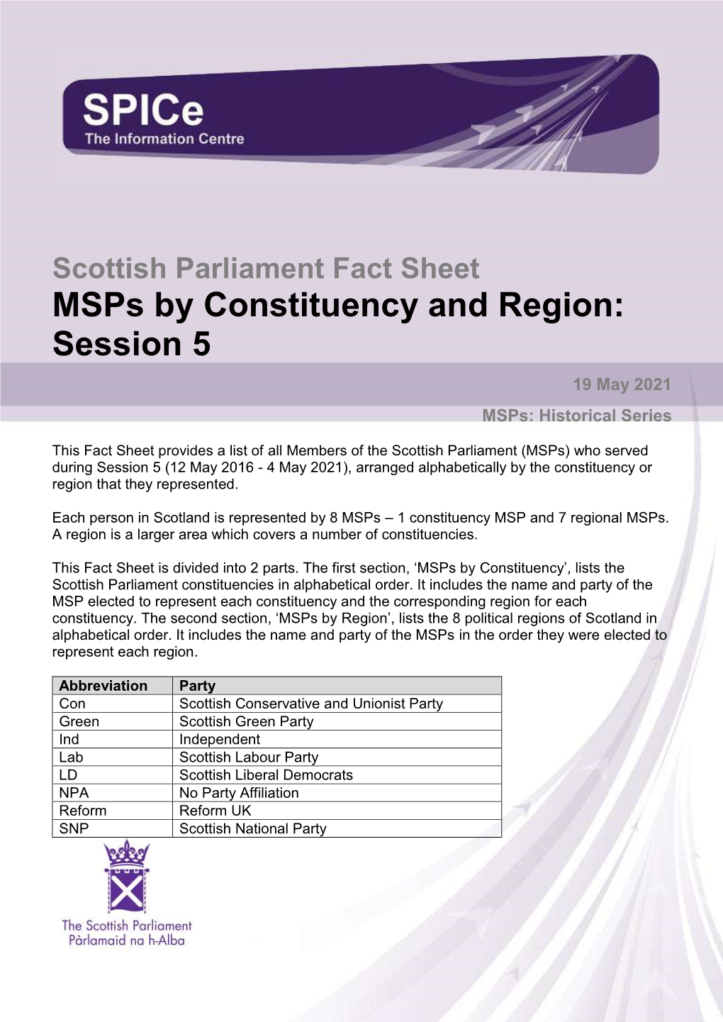 Fact Sheet Msps by Constituency and Region: Session 5 19 May 2021 Msps: Historical Series