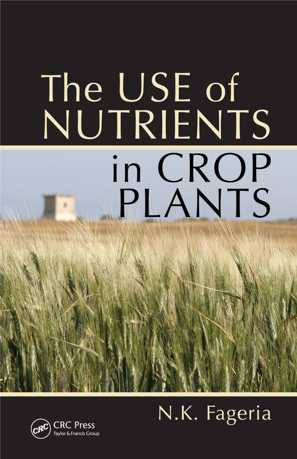 The-Use-Of-Nutrients-In-Crop-Plants