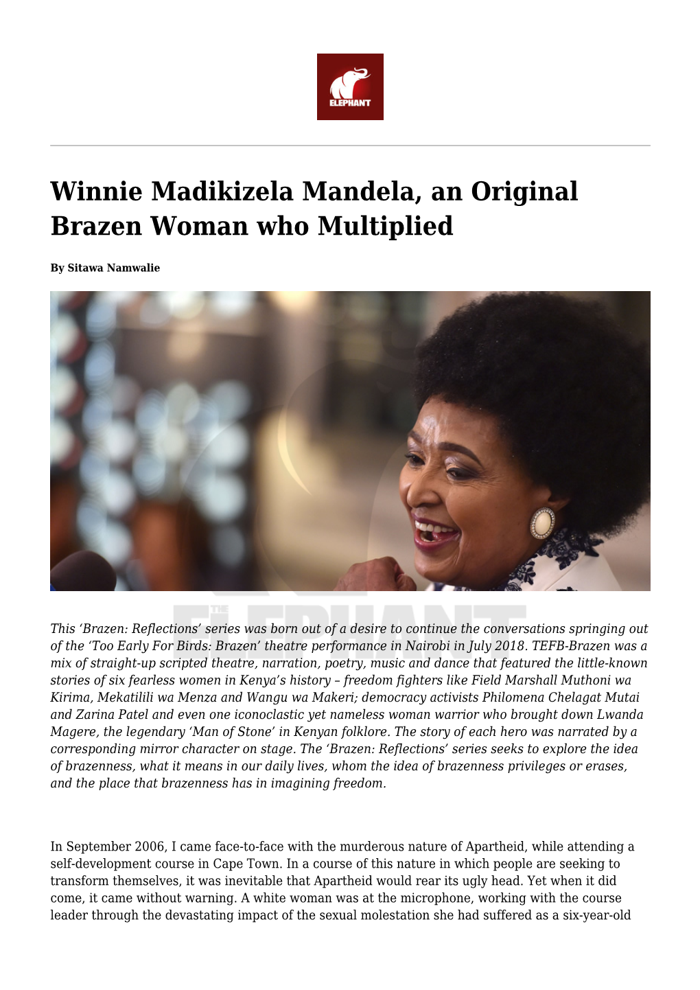 Winnie Madikizela Mandela, an Original Brazen Woman Who Multiplied