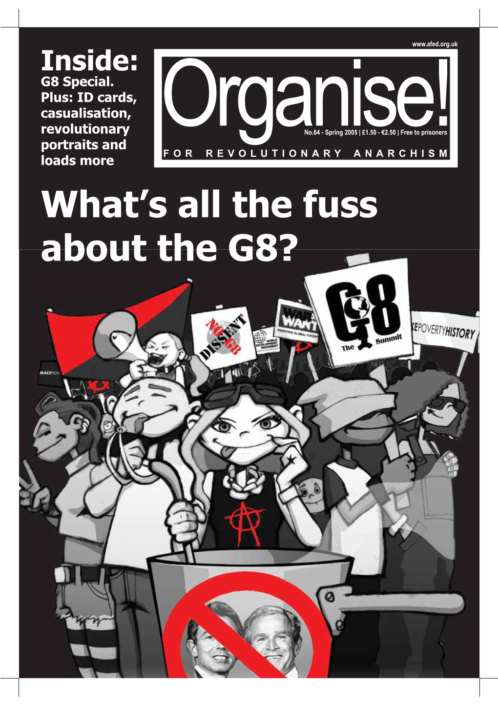Organise! Are Still the VAAAG Consisted of Thousands of People Ngos and Others Who Just Want to Make Available from the London Address