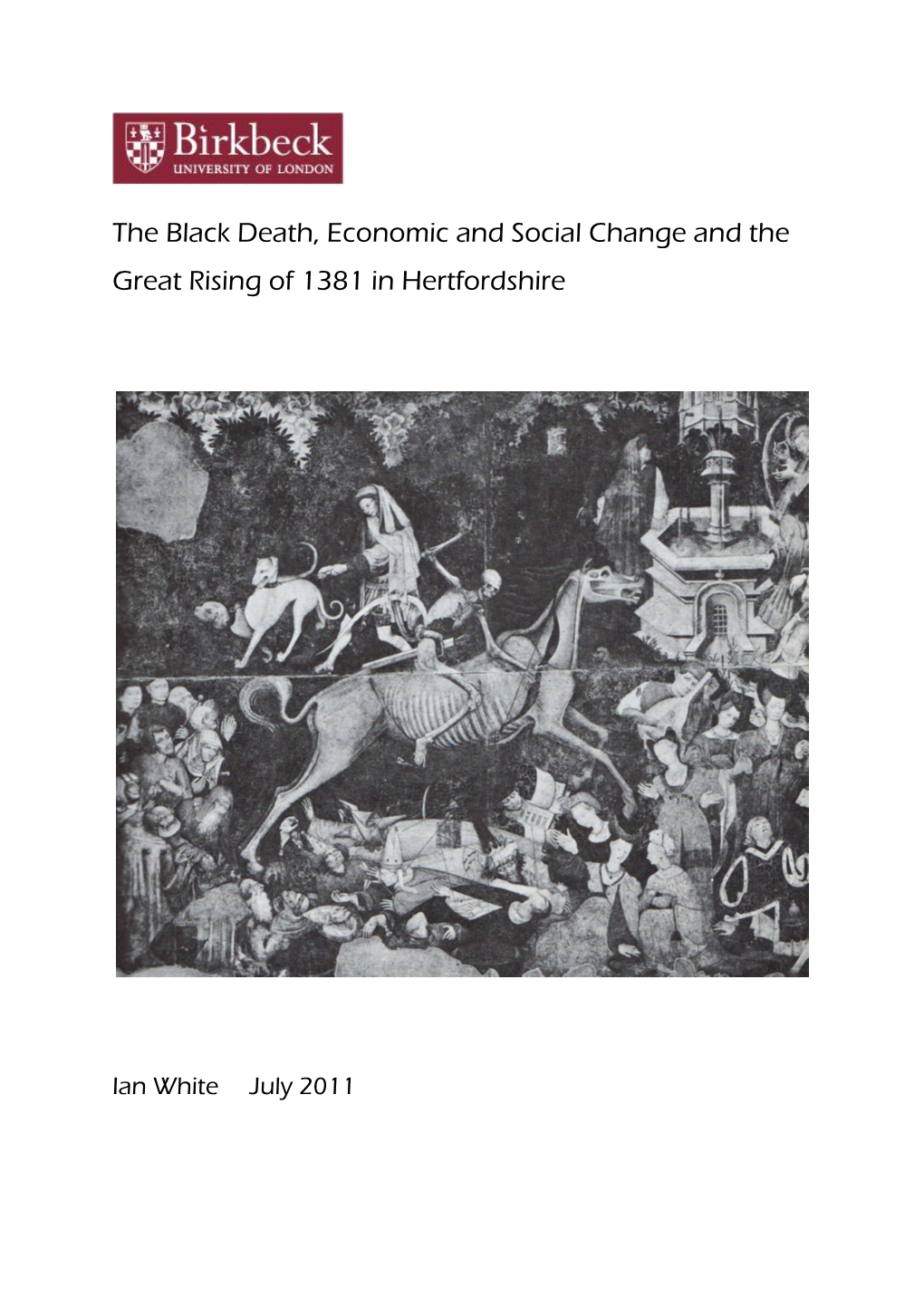 The Black Death, Economic and Social Change and the Great Rising of 1381 in Hertfordshire