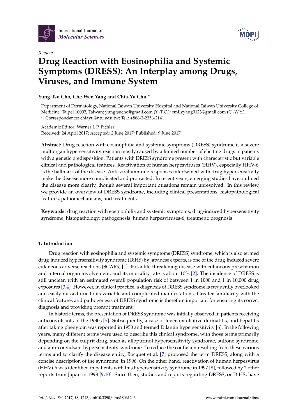 Drug Reaction with Eosinophilia and Systemic Symptoms (DRESS): an Interplay Among Drugs, Viruses, and Immune System