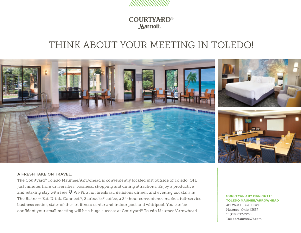 Think About Your Meeting in Toledo!