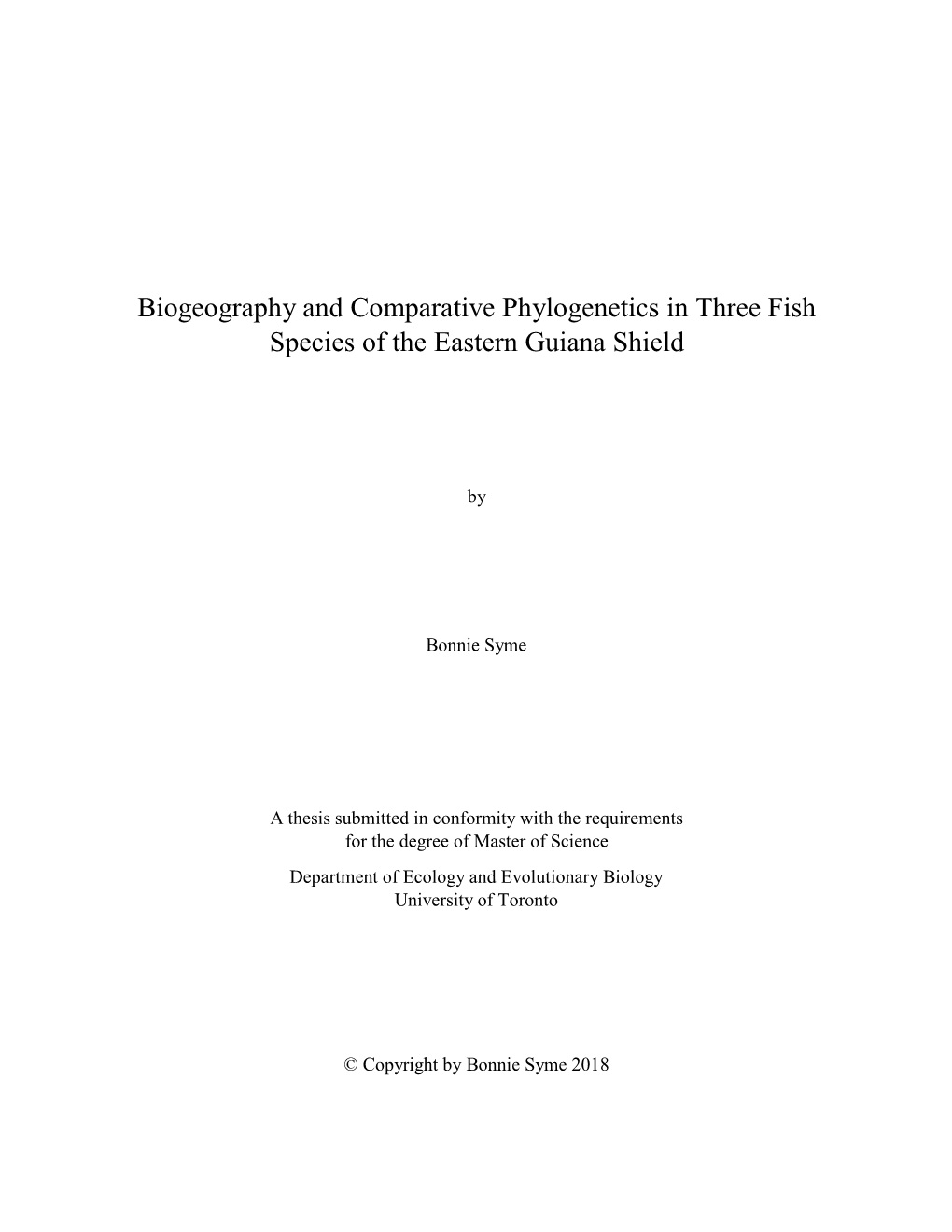 Biogeography and Comparative Phylogenetics in Three Fish Species of the Eastern Guiana Shield