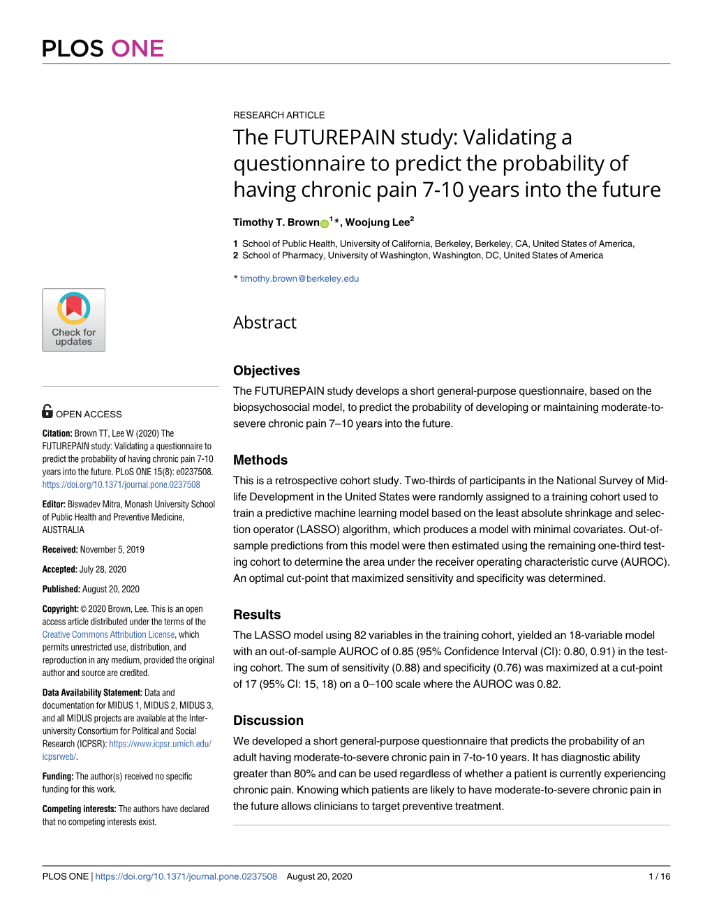 Validating a Questionnaire to Predict the Probability of Having Chronic Pain 7-10 Years Into the Future