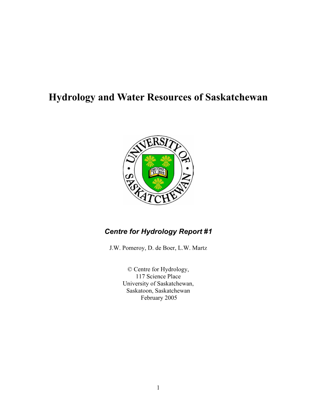 Hydrology and Water Resources of Saskatchewan