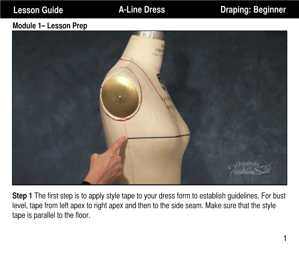 Lesson Guide A-Line Dress Draping: Beginner Module 1– Lesson Prep