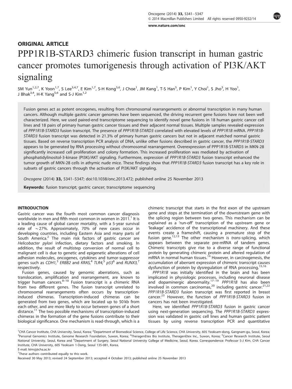 PPP1R1B-STARD3 Chimeric Fusion Transcript in Human Gastric Cancer Promotes Tumorigenesis Through Activation of PI3K/AKT Signaling