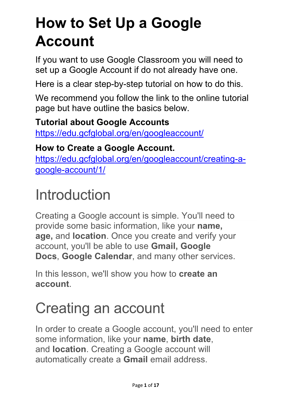 How to Set up a Google Account If You Want to Use Google Classroom You Will Need to Set up a Google Account If Do Not Already Have One