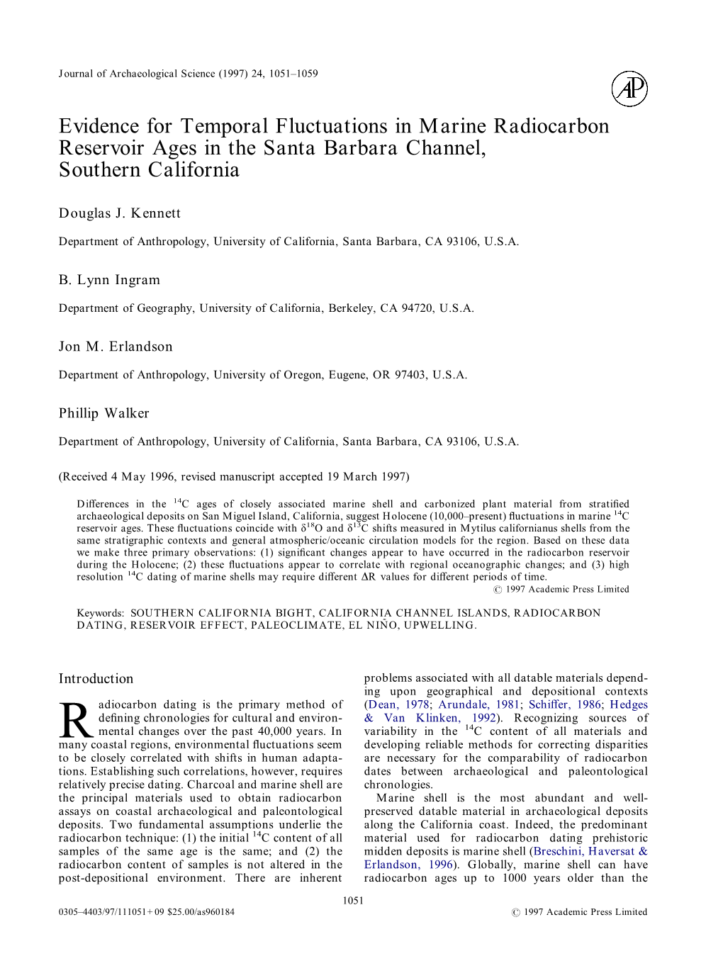 Evidence for Temporal Fluctuations in Marine Radiocarbon Reservoir Ages in the Santa Barbara Channel, Southern California