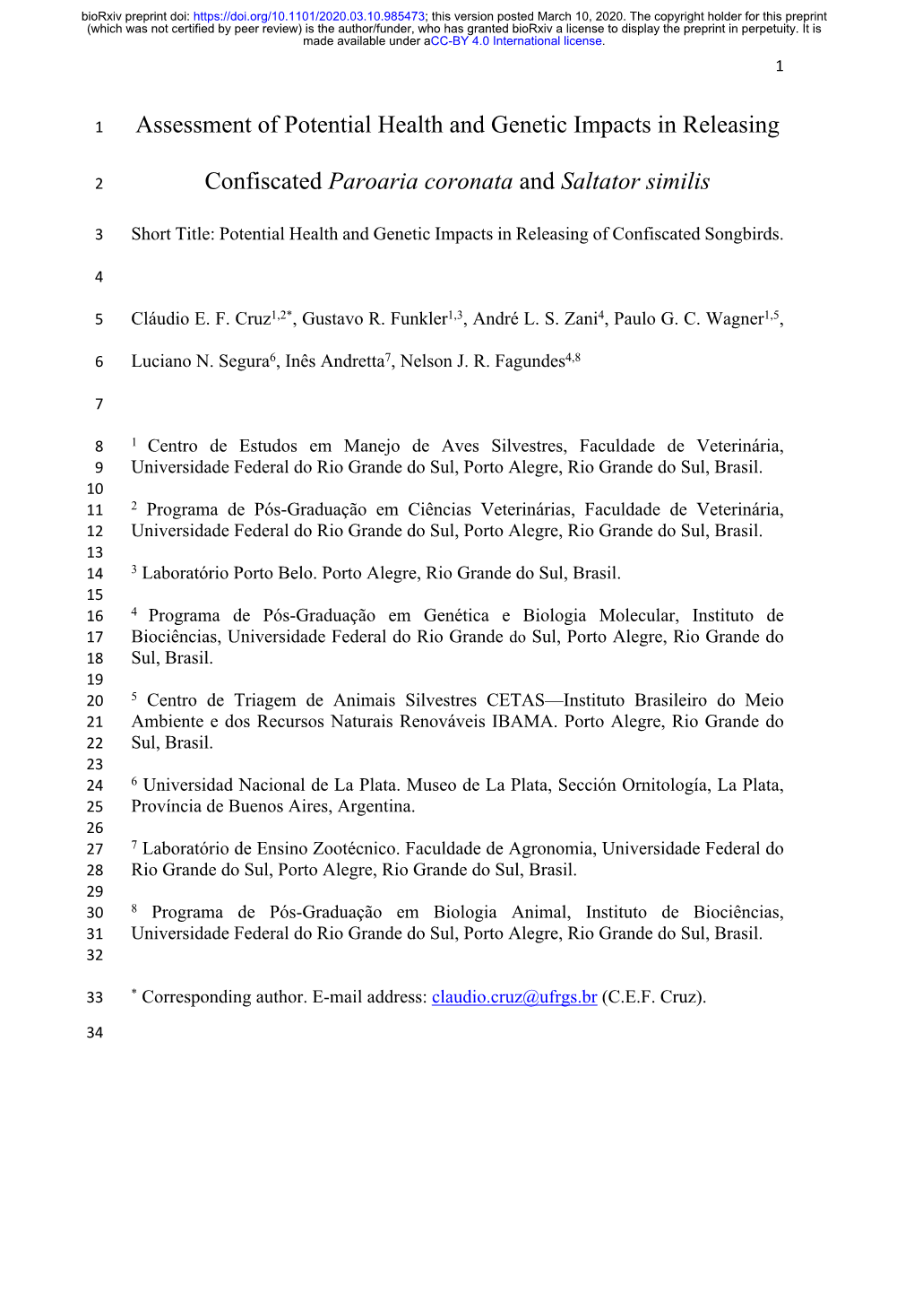 Assessment of Potential Health and Genetic Impacts in Releasing Confiscated Paroaria Coronata and Saltator Similis