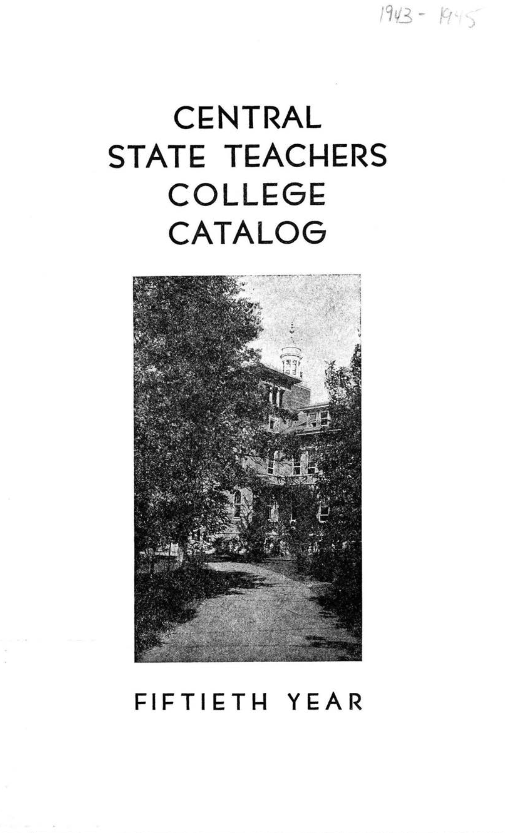 Central State Teachers College Catalog