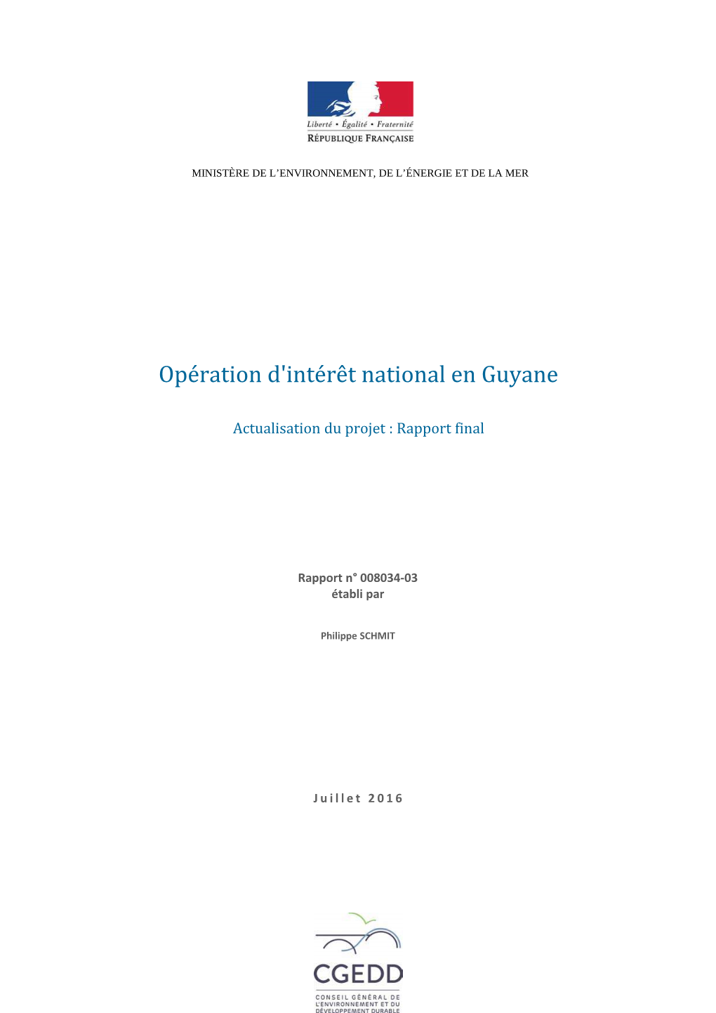 Opération D'intérêt National En Guyane