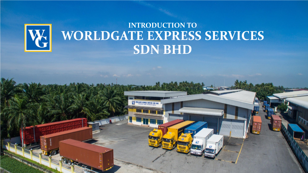 WORLDGATE EXPRESS SERVICES SDN BHD Worldgate’S 5V