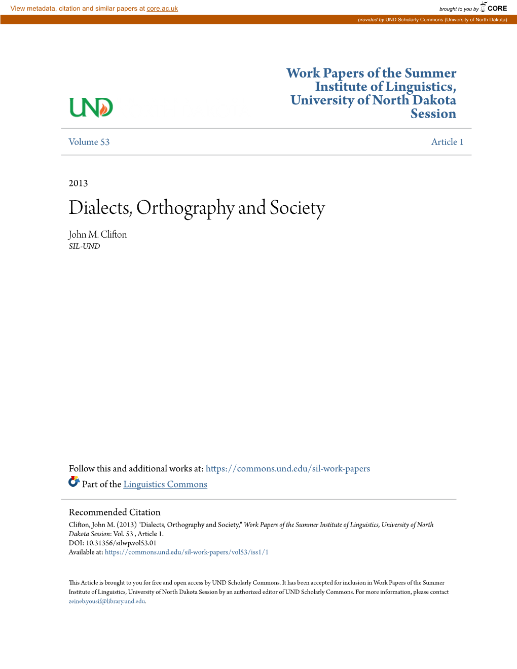 Dialects, Orthography and Society John M