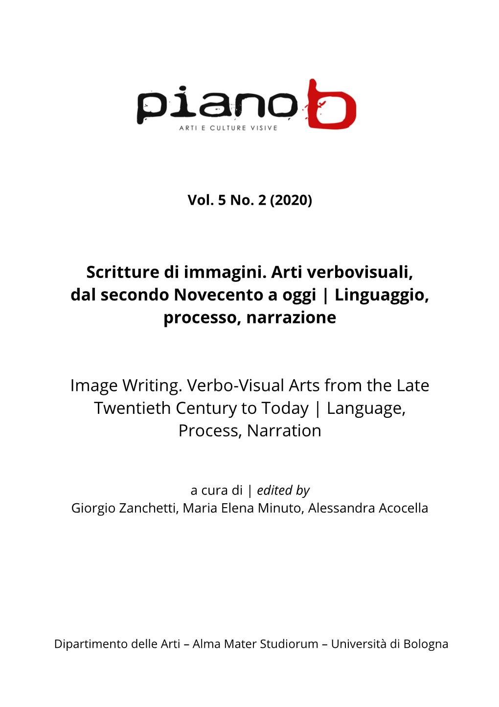 Scritture Di Immagini. Arti Verbovisuali, Dal Secondo Novecento a Oggi | Linguaggio, Processo, Narrazione