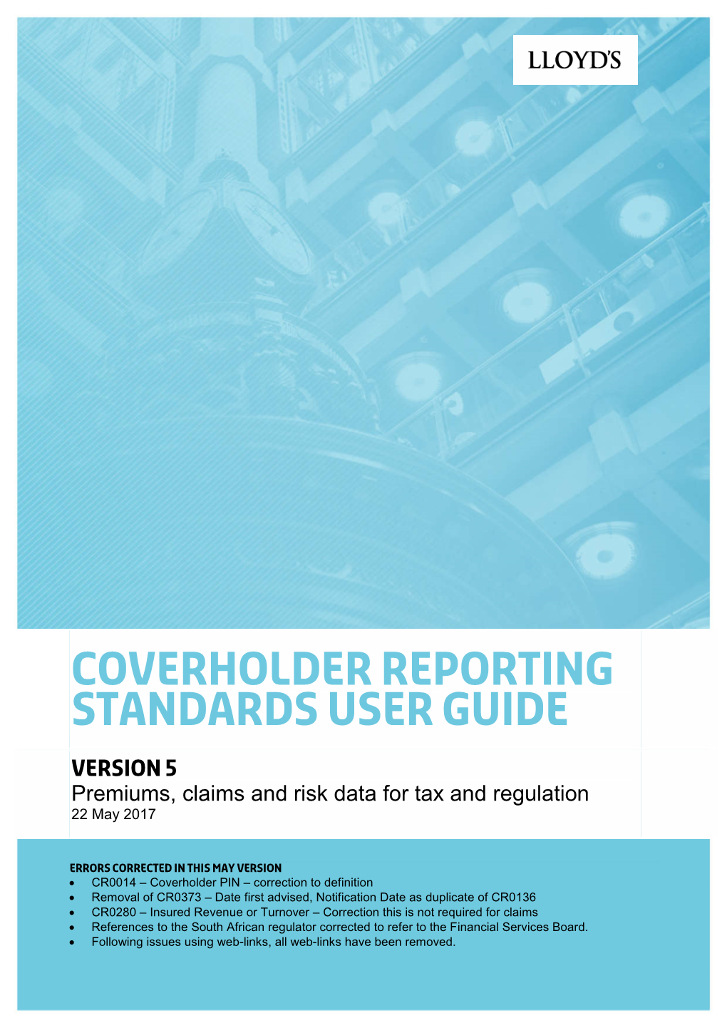 Coverholder Reporting Standards User Guide