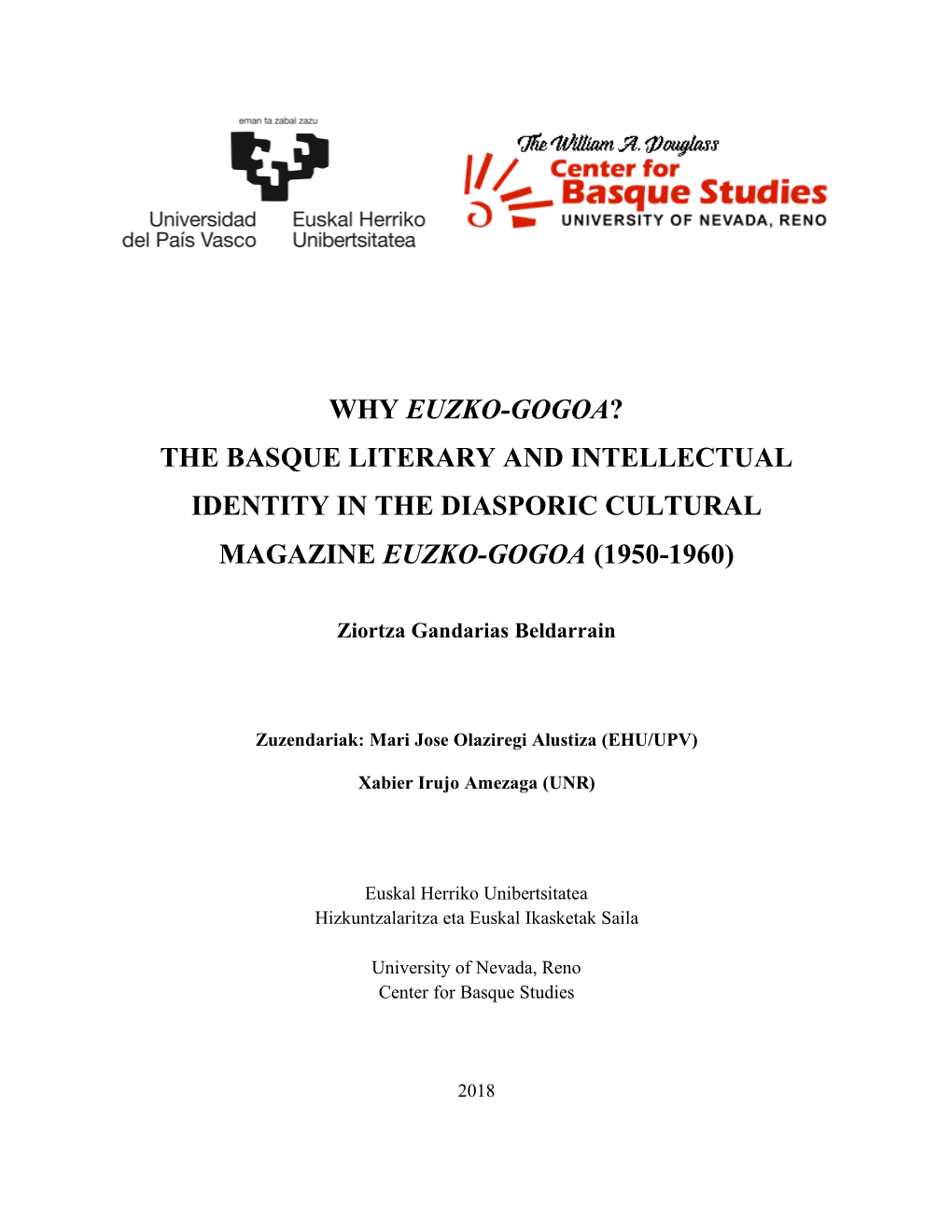 Why Euzko-Gogoa? the Basque Literary and Intellectual Identity in the Diasporic Cultural Magazine Euzko-Gogoa (1950-1960)