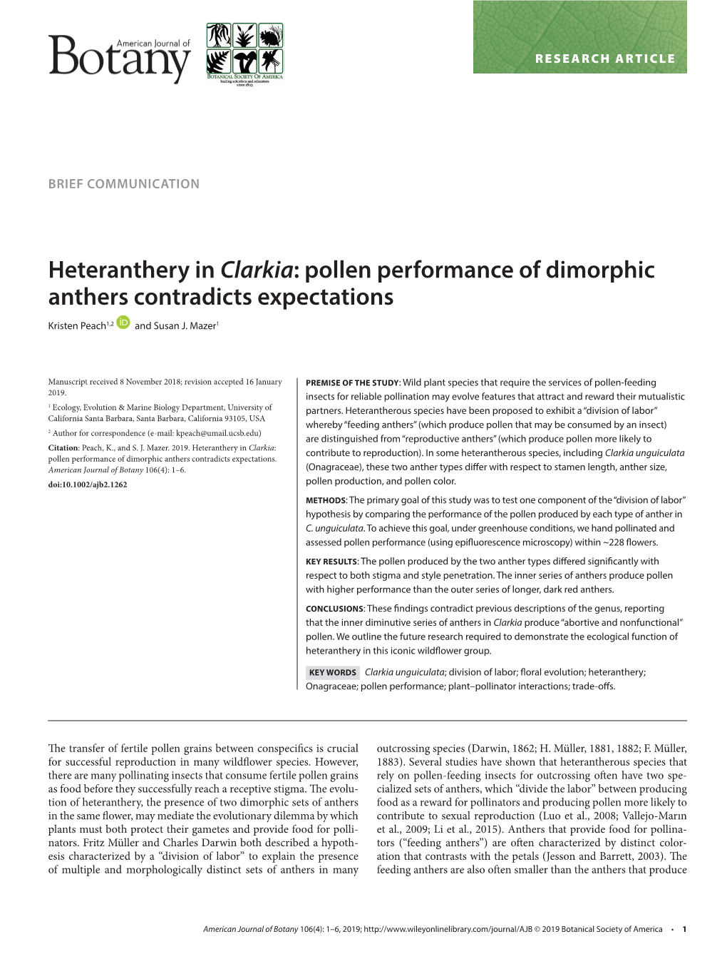 Heteranthery in Clarkia: Pollen Performance of Dimorphic Anthers Contradicts Expectations