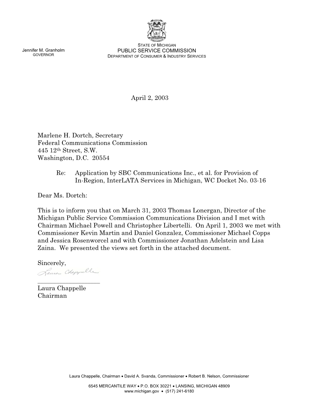 April 2, 2003 Marlene H. Dortch, Secretary Federal