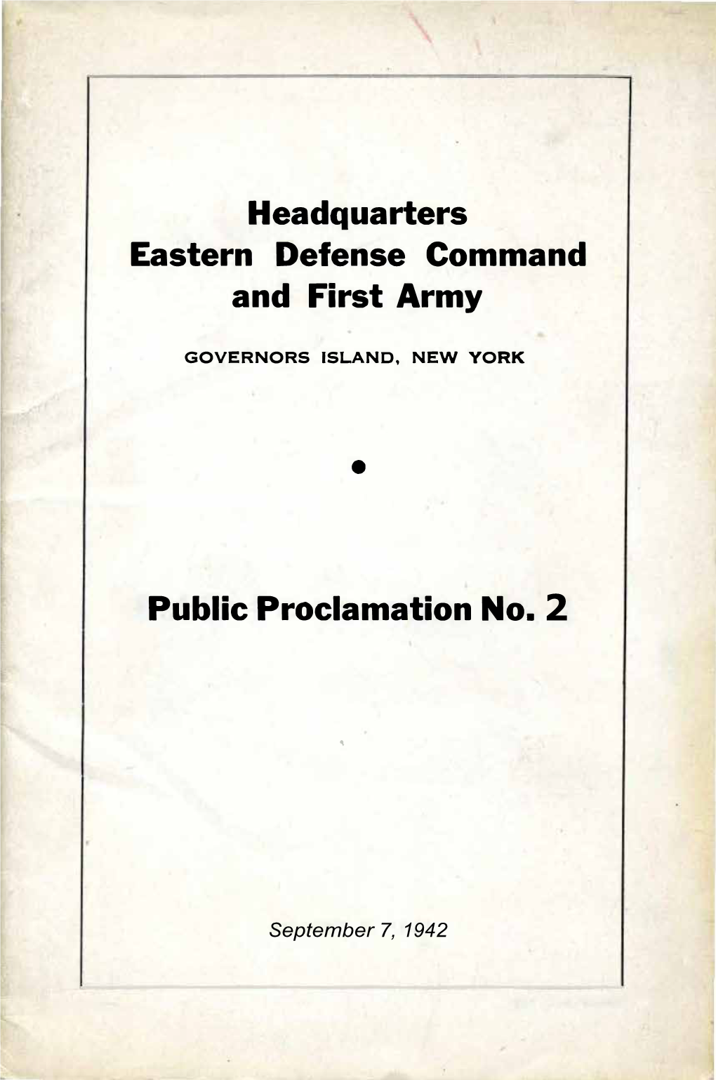 HQ Eastern Defense Command Proclamation #2