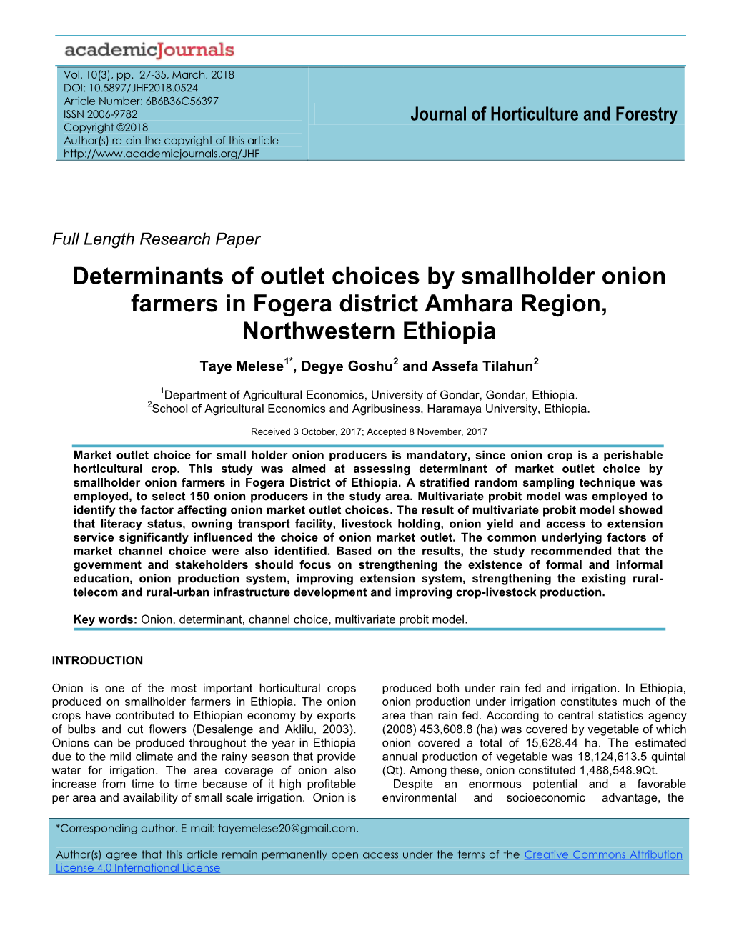 Determinants of Outlet Choices by Smallholder Onion Farmers in Fogera District Amhara Region, Northwestern Ethiopia