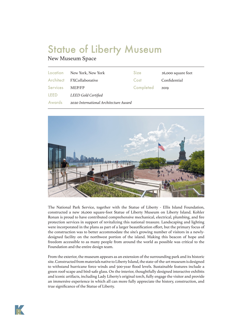 Statue of Liberty Museum New Museum Space