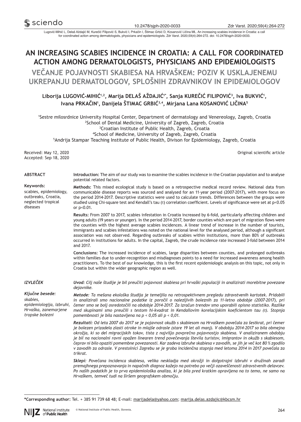 An Increasing Scabies Incidence in Croatia: a Call for Coordinated Action Among Dermatologists, Physicians and Epidemiologists