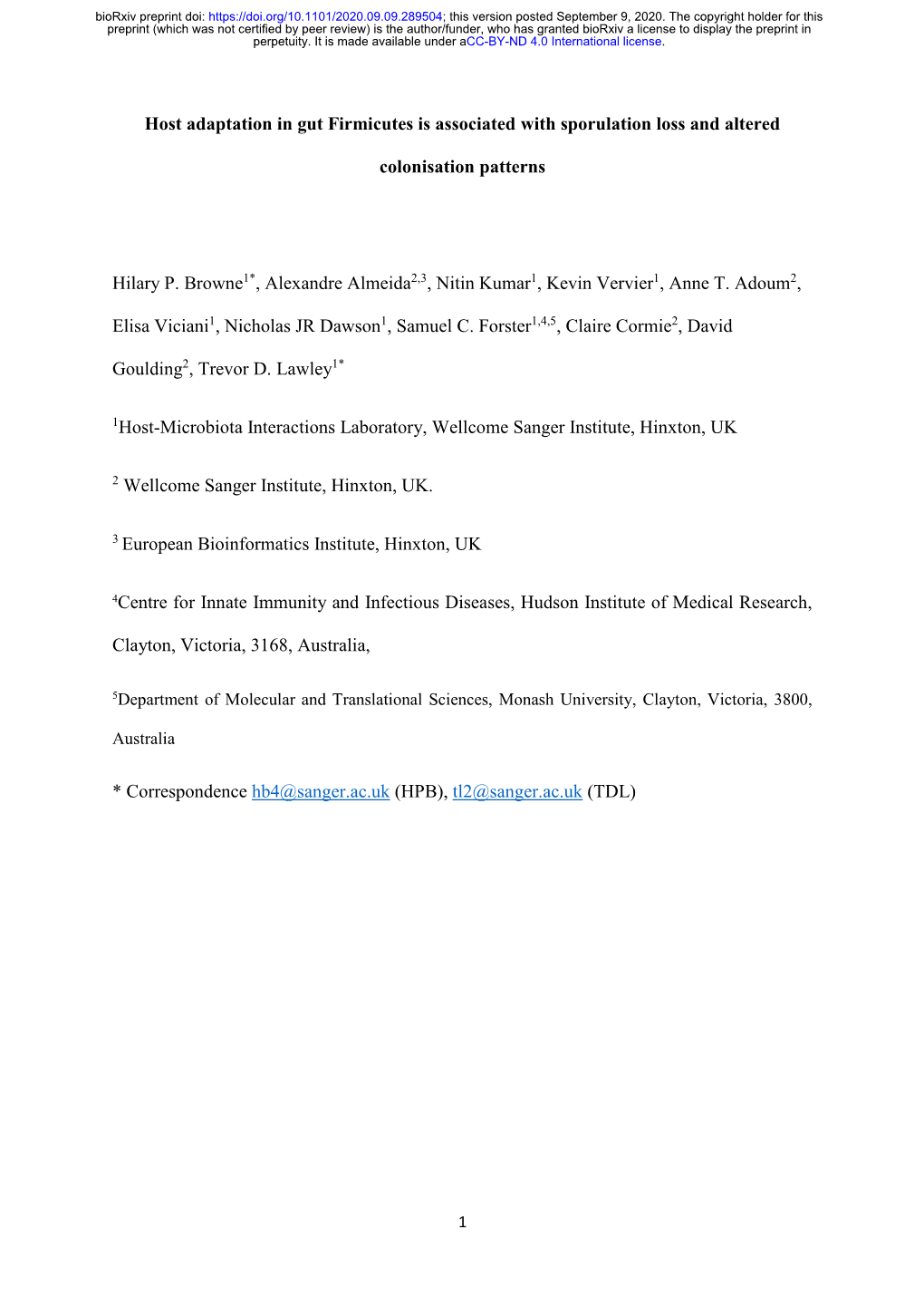 Host Adaptation in Gut Firmicutes Is Associated with Sporulation Loss and Altered Colonisation Patterns Hilary P. Browne1*, Alex