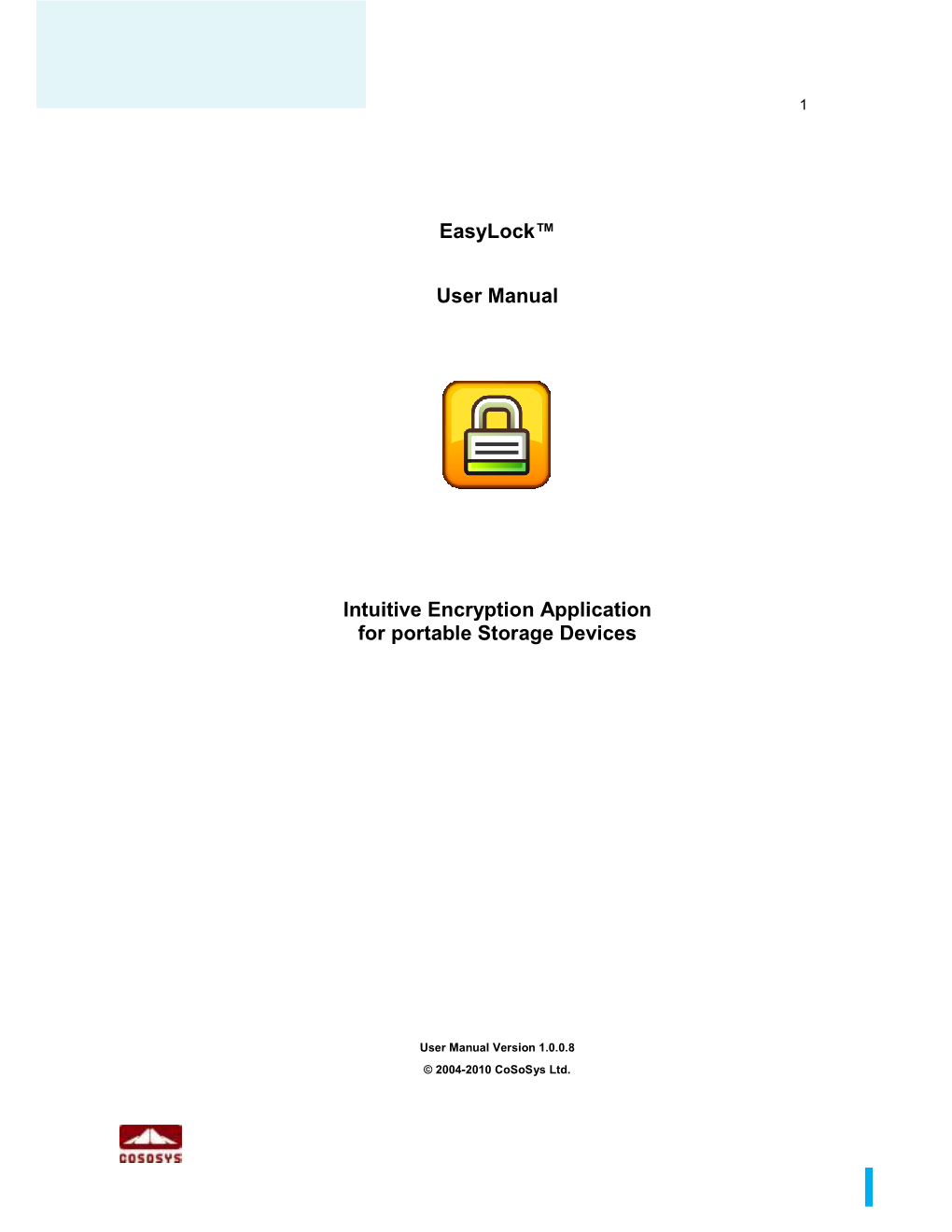 Easylock™ User Manual Intuitive Encryption Application for Portable