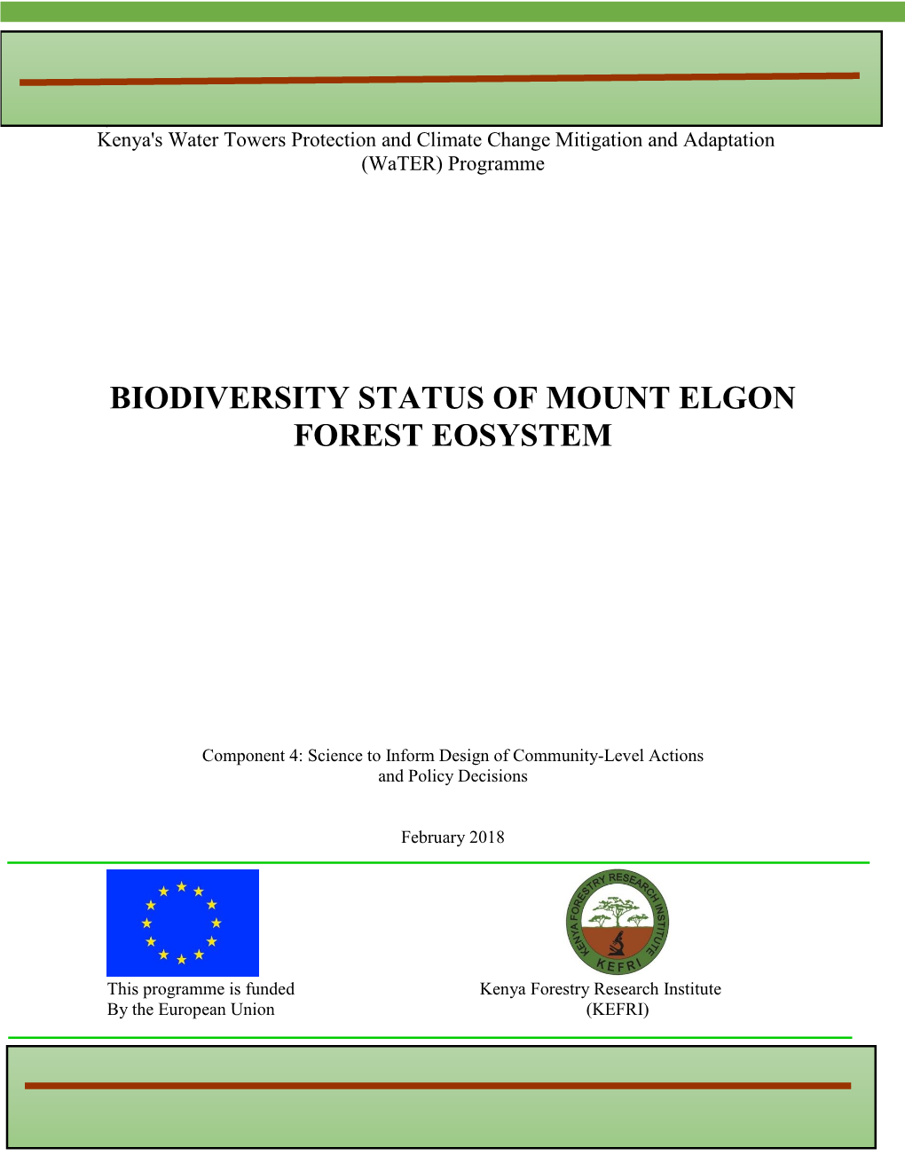 Biodiversity Status of Mount Elgon Forest Eosystem