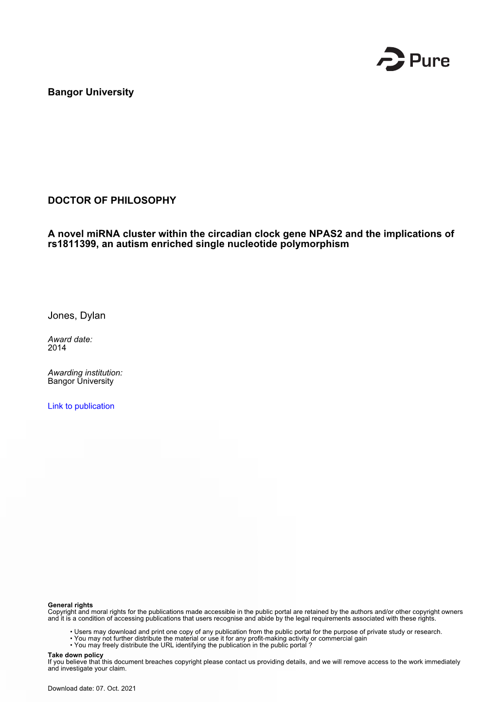 Bangor University DOCTOR of PHILOSOPHY a Novel Mirna Cluster Within the Circadian Clock Gene NPAS2 and the Implications of Rs181