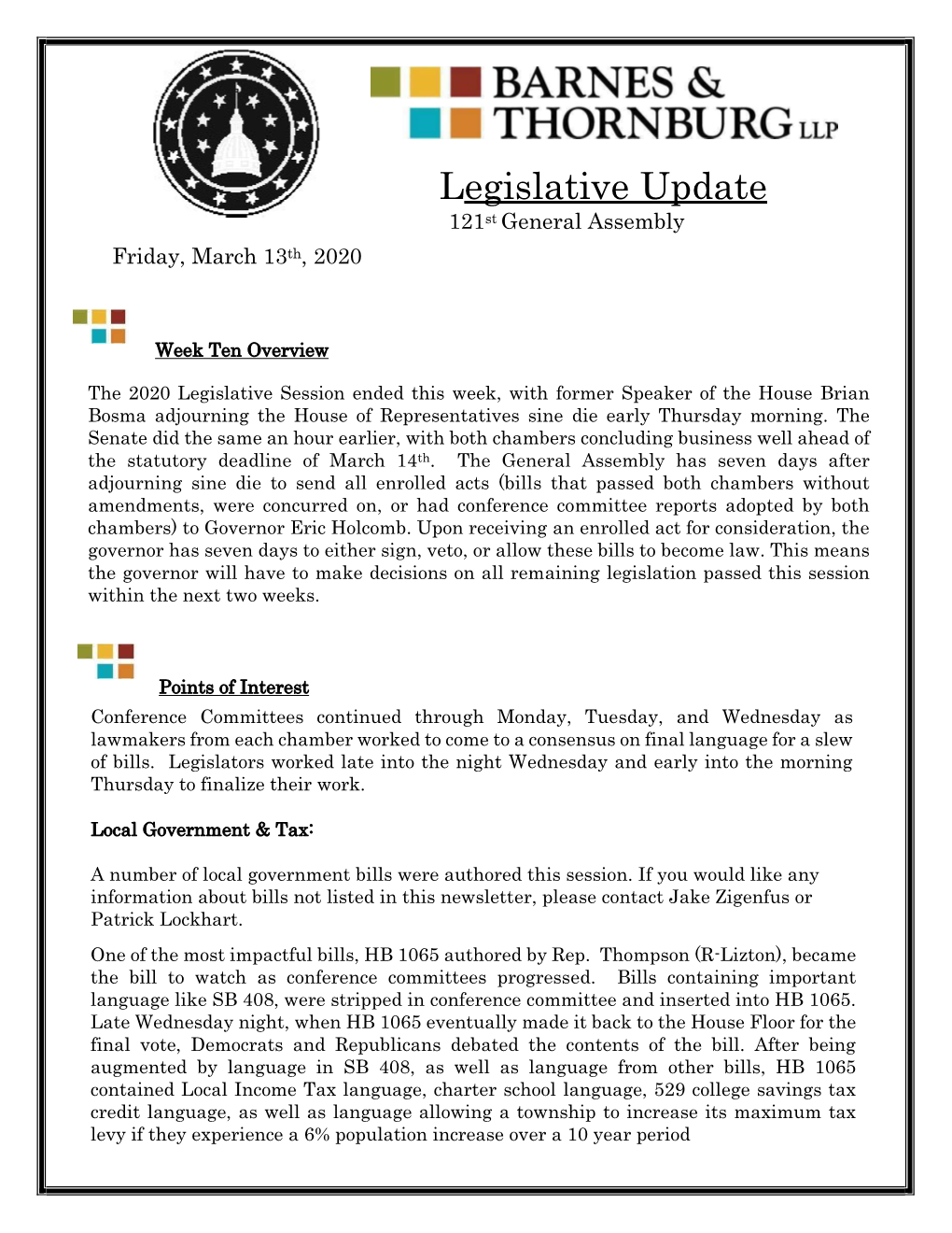 Legislative Update 121 St General Assembly Friday, March 13 Th , 2020